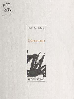cover image of L'averse rousse